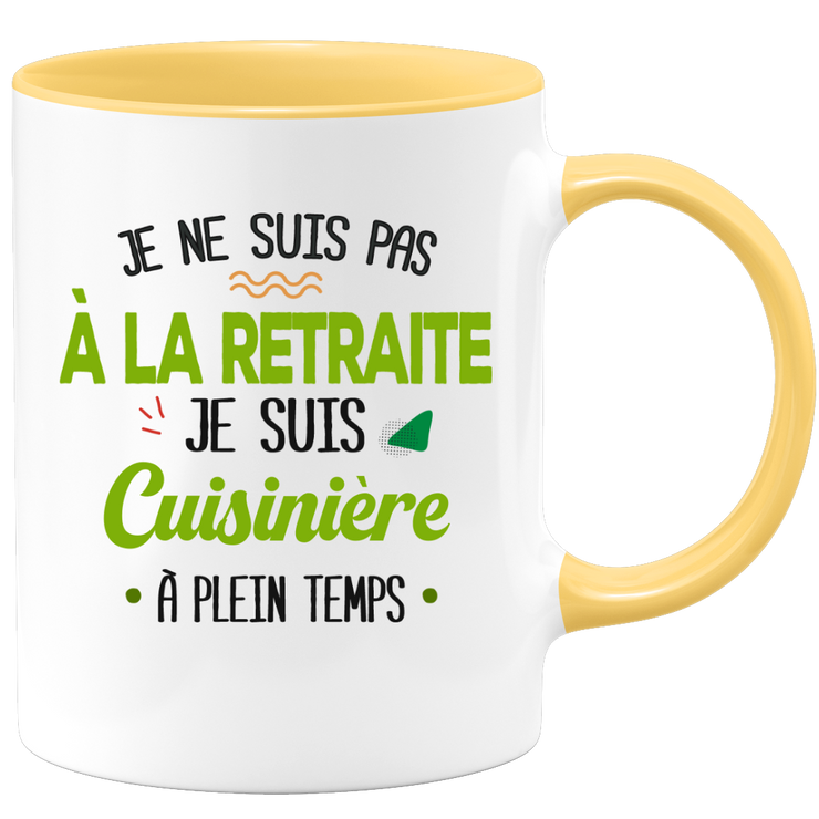 quotedazur - Mug Retraite Je Suis Cuisinière - Cadeau Humour Hobbies - Idée Cadeau Retraite Original Cuisine - Tasse Cuisinière - Départ Retraite Anniversaire Ou Noël