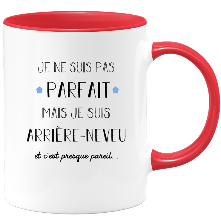 quotedazur - Mug Je Ne Suis Pas Parfait Mais Je Suis Arrière Neveu Et C'est Presque Pareil - Cadeau Humoristique Famille, Anniversaire