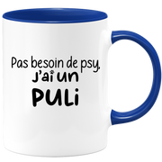 quotedazur - Mug Pas Besoin De Psy J'ai Un Puli - Cadeau Humour Chien - Tasse Originale Animaux Cadeau Noël Anniversaire