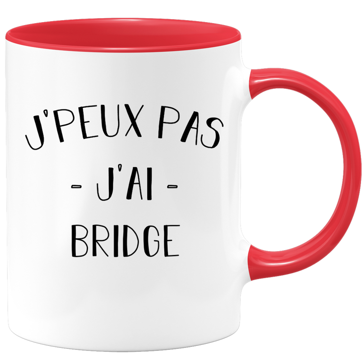 quotedazur - Mug Je Peux Pas J'ai Bridge - Cadeau Humour Sport - Idée Cadeau Original - Tasse Bridge - Idéal Pour Anniversaire Ou Noël
