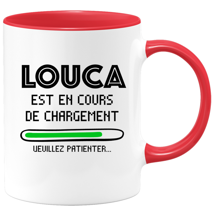 quotedazur - Mug Louca Est En Cours De Chargement Veuillez Patienter - Cadeau Louca Prénom Homme Personnalisé - Cadeau Annniversaire Noël Adolescent Collègue