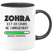quotedazur - Mug Zohra Est En Cours De Chargement Veuillez Patienter - Cadeau Zohra Prénom Femme Personnalisé - Cadeau Annniversaire Noël Adolescent Collègue