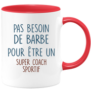 Mug pas besoin de barbe pour être un super Coach Sportif