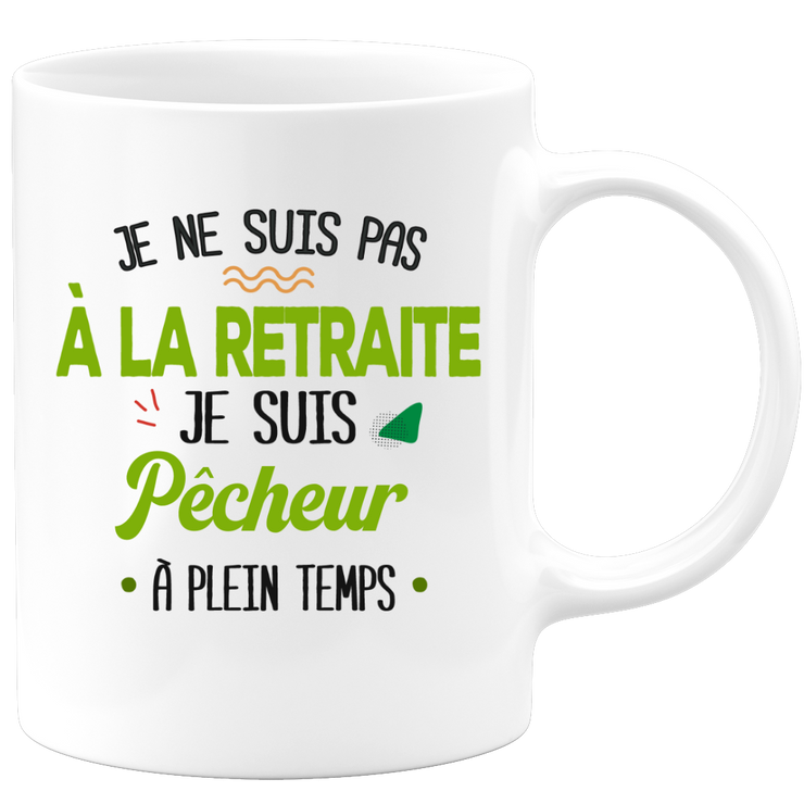quotedazur - Mug Retraite Je Suis Pêcheur - Cadeau Humour Sport - Idée Cadeau Retraite Original Pêche - Tasse Pêcheur - Départ Retraite Anniversaire Ou Noël