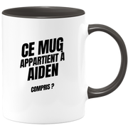 Mug Ce mug appartient à Aiden, compris ?
