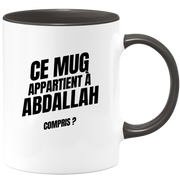 Mug Ce mug appartient à Abdallah, compris ?