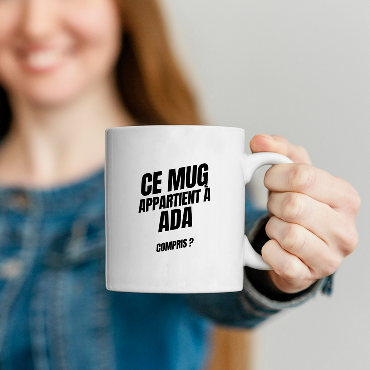 Mug Ce mug appartient à Ada, compris ?