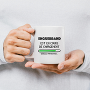 quotedazur - Mug Enguerrand Est En Cours De Chargement Veuillez Patienter - Cadeau Enguerrand Prénom Homme Personnalisé - Cadeau Annniversaire Noël Adolescent Collègue
