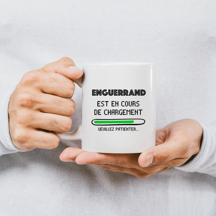 quotedazur - Mug Enguerrand Est En Cours De Chargement Veuillez Patienter - Cadeau Enguerrand Prénom Homme Personnalisé - Cadeau Annniversaire Noël Adolescent Collègue