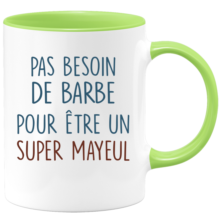 Mug pas besoin de barbe pour être un super Mayeul