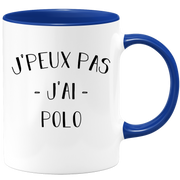 Mug I can't I have polo - funny birthday humor gift for polo