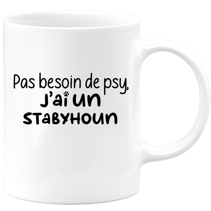 quotedazur - Mug Pas Besoin De Psy J'ai Un Stabyhoun - Cadeau Humour Chien - Tasse Originale Animaux Cadeau Noël Anniversaire