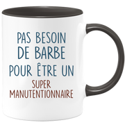Mug pas besoin de barbe pour être un super Manutentionnaire