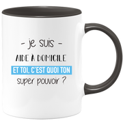 quotedazur - Mug Je Suis Aide a domicile Et Toi C'est Quoi Ton Super Pouvoir - Cadeau Humour Travail - Idée Cadeau Départ Collègue - Tasse Chef Aide a domicile - Idéal Pour Noël Au Bureau