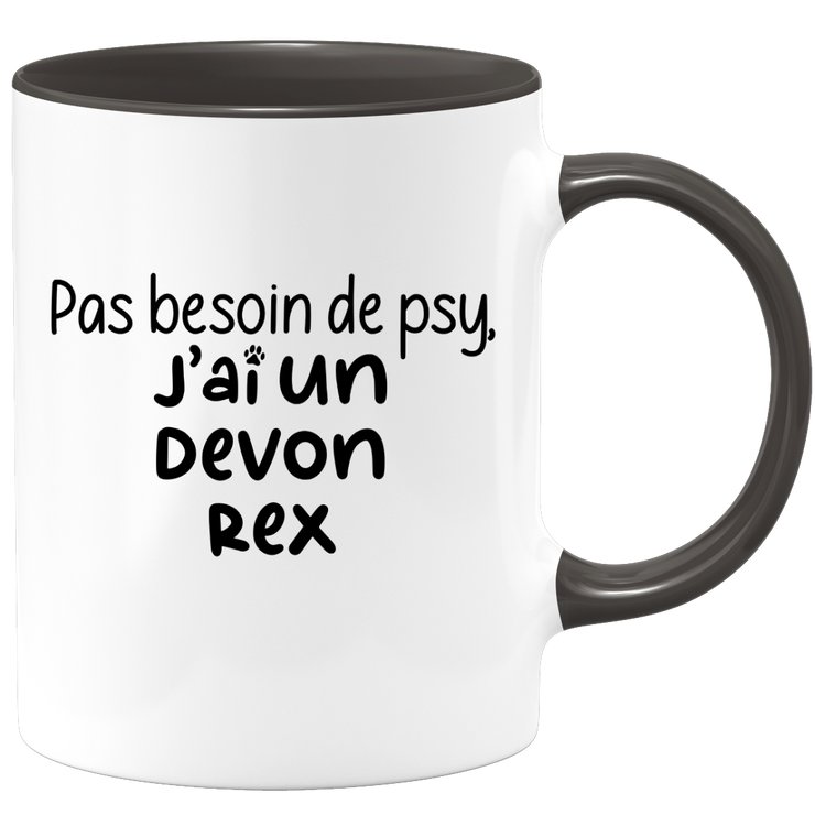 quotedazur - Mug Pas Besoin De Psy J'ai Un Devon Rex - Cadeau Humour Chat - Tasse Originale Animaux Cadeau Noël Anniversaire