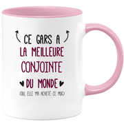 Mug ce gars a la meilleure Conjointe du monde (oui, elle m'a acheté ce mug)