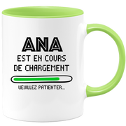 Mug Ana Is Loading Please Wait - Personalized First Name Ana Gift