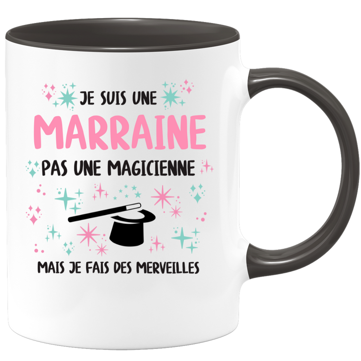 Mug je suis une Marraine, pas une magicienne, mais je fais des merveilles