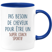 Mug pas besoin de cheveux pour être un super Coach Sportif