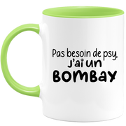 quotedazur - Mug Pas Besoin De Psy J'ai Un Bombay - Cadeau Humour Chat - Tasse Originale Animaux Cadeau Noël Anniversaire