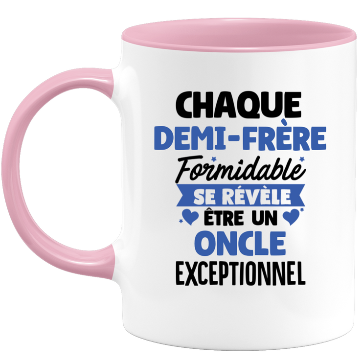 QUOTEDAZUR - Mug Chaque Demi-frère Formidable Se Révèle Être Un Oncle Exceptionnel - Cadeau Futur Oncle - Surprise Annonce Grossesse Garçon/Fille Naissance Bébé Gender Reveal