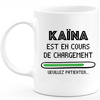 Kaïna Mug Is Loading Please Wait - Kaïna Personalized Women's First Name Gift