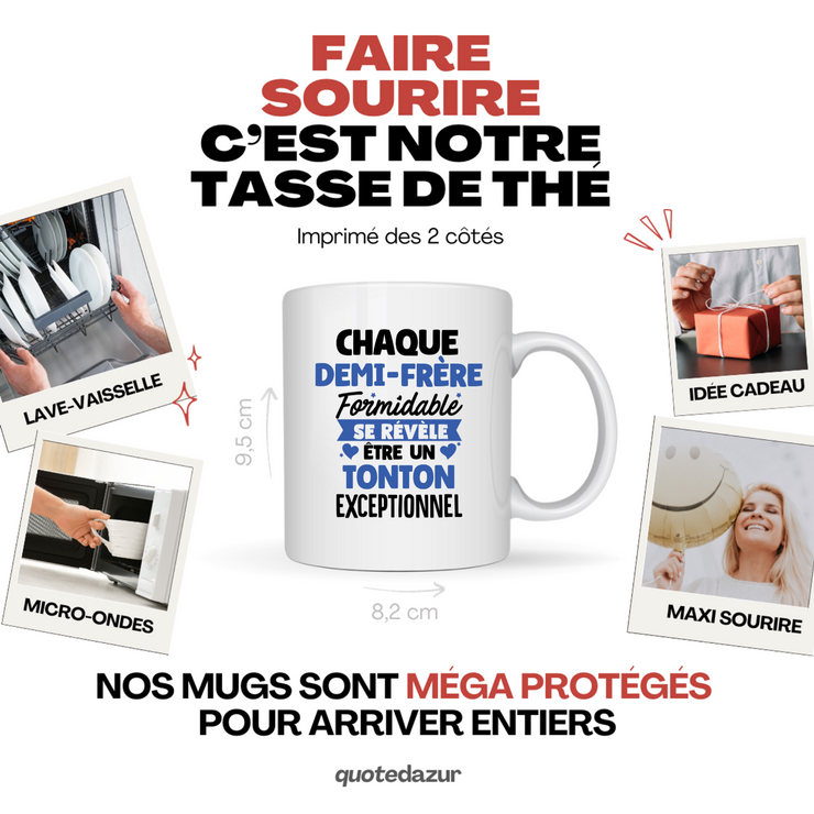 QUOTEDAZUR - Mug Chaque Demi-frère Formidable Se Révèle Être Un Tonton Exceptionnel - Cadeau Futur Tonton - Surprise Annonce Grossesse Garçon/Fille Naissance Bébé Gender Reveal