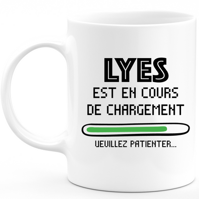 Lyes Mug Is Loading Please Wait - Personalized Men's Lyes First Name Gift