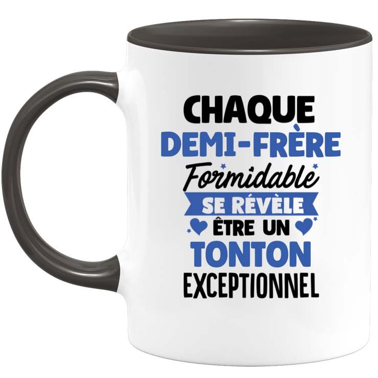 QUOTEDAZUR - Mug Chaque Demi-frère Formidable Se Révèle Être Un Tonton Exceptionnel - Cadeau Futur Tonton - Surprise Annonce Grossesse Garçon/Fille Naissance Bébé Gender Reveal