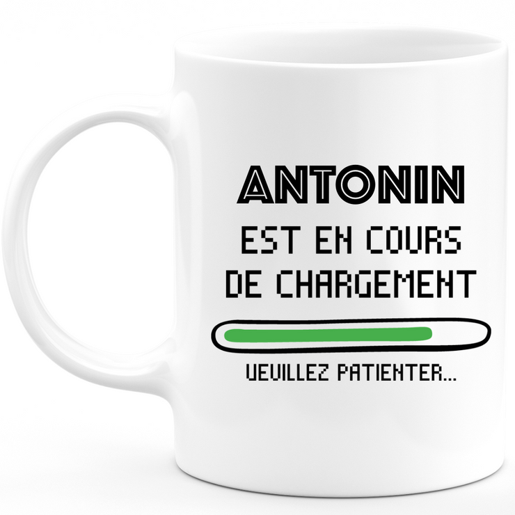 Antonin Mug Is Loading Please Wait - Antonin Personalized Men's First Name Gift