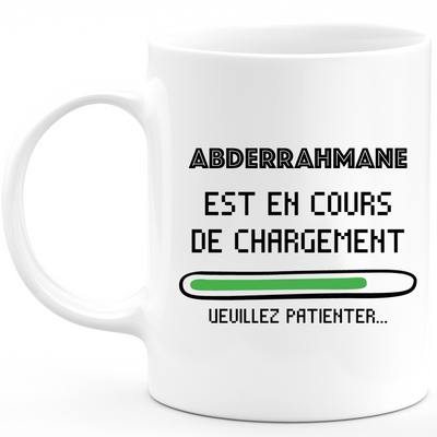 Abderrahmane Mug Is Loading Please Wait - Abderrahmane Personalized Men's First Name Gift