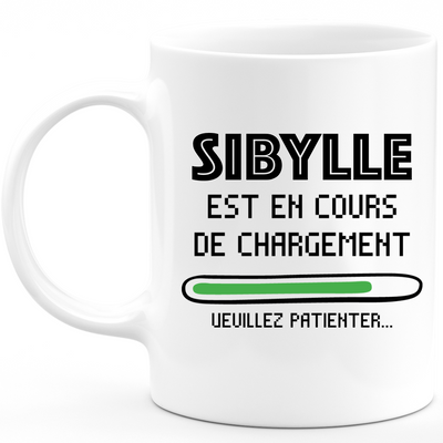 Sibyl Mug Is Loading Please Wait - Personalized Woman First Name Sibyl Gift