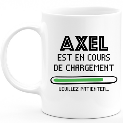 Axel Mug Is Loading Please Wait - Axel Personalized Men's First Name Gift