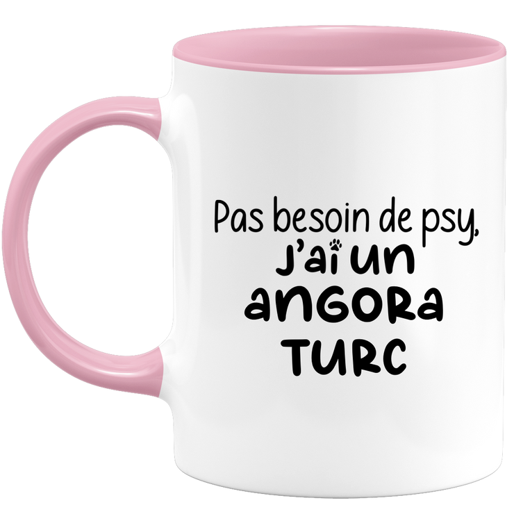 quotedazur - Mug Pas Besoin De Psy J'ai Un Angora Turc - Cadeau Humour Chat - Tasse Originale Animaux Cadeau Noël Anniversaire