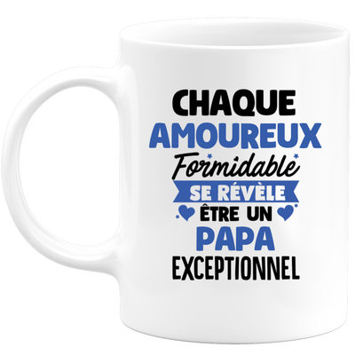 QUOTEDAZUR - Mug Chaque Amoureux Formidable Se Révèle Être Un Papa Exceptionnel - Cadeau Futur Papa - Surprise Annonce Grossesse Garçon/Fille Naissance Bébé Gender Reveal