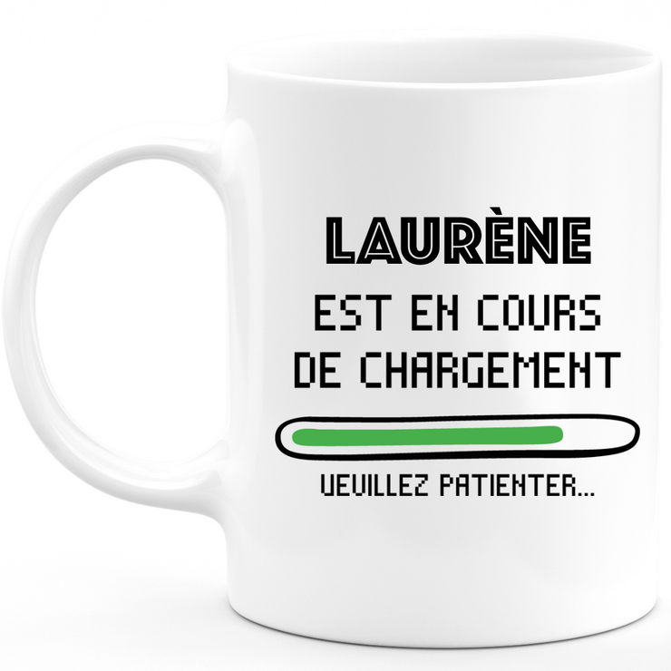 Laurène Mug Is Loading Please Wait - Laurène Personalized Woman First Name Gift