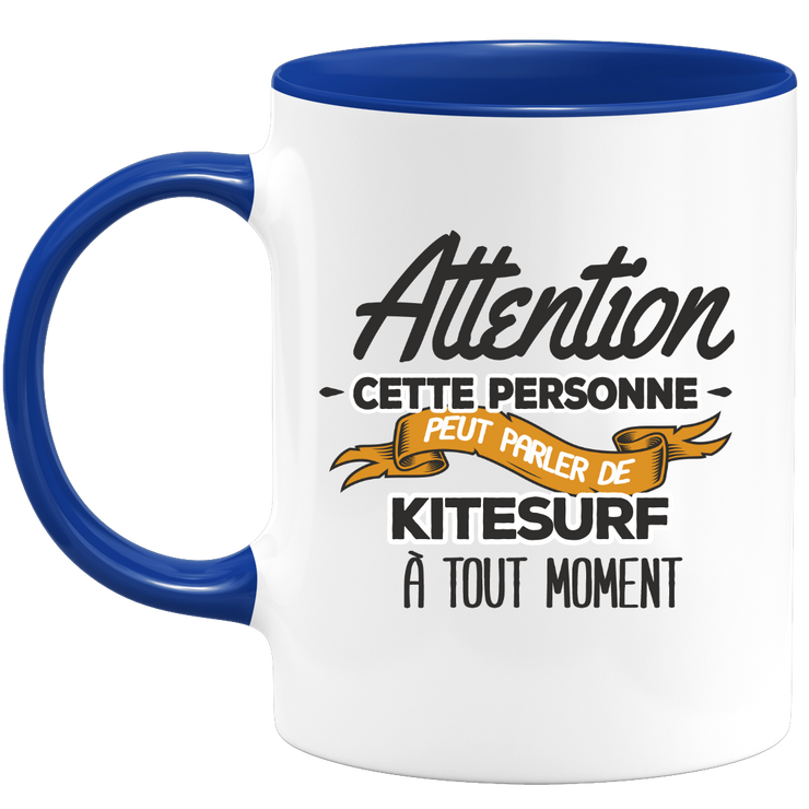 quotedazur - Mug This Person Can Talk About Kitesurfing At Any Time - Sport Humor Gift - Original Gift Idea - Kitesurf Mug - Birthday Or Christmas