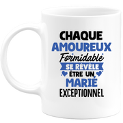 QUOTEDAZUR - Mug Chaque Amoureux Formidable Se Révèle Être Un Marié Exceptionnel - Cadeau Futur Marié - Surprise Annonce Grossesse Garçon/Fille Naissance Bébé Gender Reveal