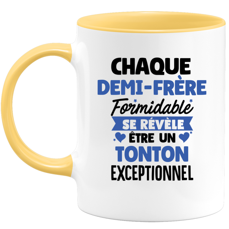 quotedazur - Mug Chaque Demi-Frère Formidable Se Révèle Être Un Tonton Exceptionnel - Cadeau Futur Tonton - Surprise Annonce Grossesse Garçon/Fille Naissance Bébé Gender Reveal