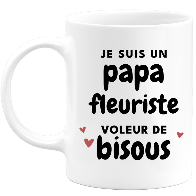 quotedazur - Mug I'm A Kiss Thief Florist Dad - Original Father's Day Gift - Gift Idea For Dad Birthday - Gift For Future Dad Birth