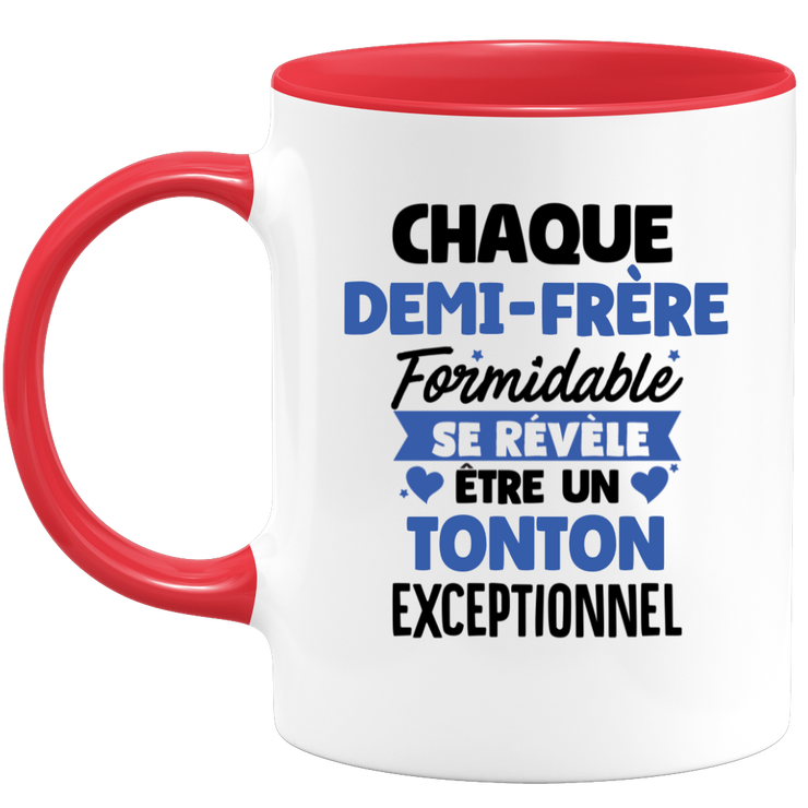 QUOTEDAZUR - Mug Chaque Demi-frère Formidable Se Révèle Être Un Tonton Exceptionnel - Cadeau Futur Tonton - Surprise Annonce Grossesse Garçon/Fille Naissance Bébé Gender Reveal