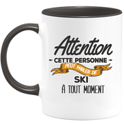 quotedazur - Mug This Person Can Talk About Skiing At Any Time - Sport Humor Gift - Original Gift Idea Skier Skier - Ski Cup - Birthday Or Christmas