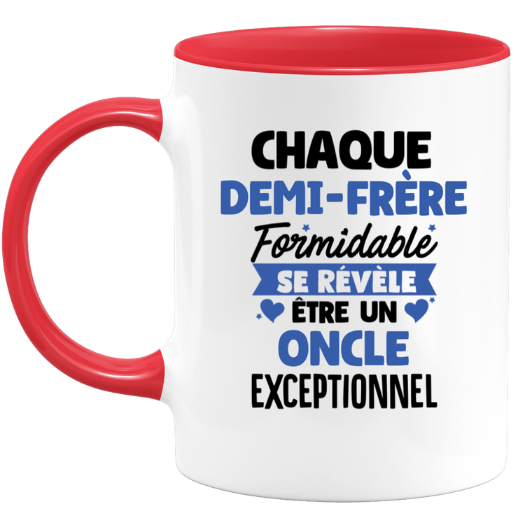 quotedazur - Mug Chaque Demi-Frère Formidable Se Révèle Être Un Oncle Exceptionnel - Cadeau Futur Oncle - Surprise Annonce Grossesse Garçon/Fille Naissance Bébé Gender Reveal