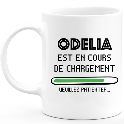 Odelia Mug Is Loading Please Wait - Personalized Odelia Woman First Name Gift