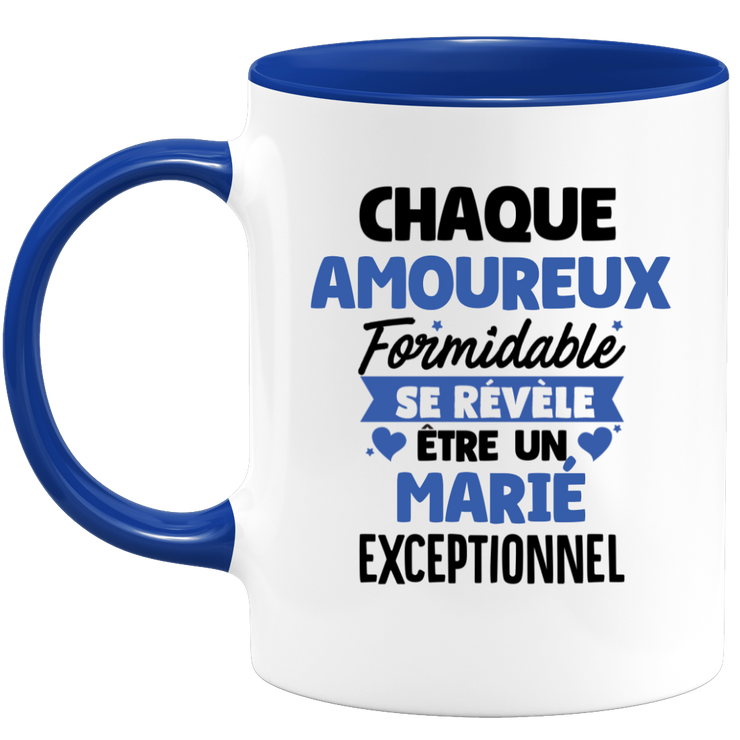 QUOTEDAZUR - Mug Chaque Amoureux Formidable Se Révèle Être Un Marié Exceptionnel - Cadeau Futur Marié - Surprise Annonce Grossesse Garçon/Fille Naissance Bébé Gender Reveal