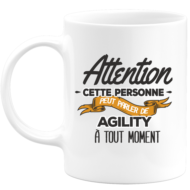 quotedazur - Mug This Person Can Talk About Agility At Any Time - Sport Humor Gift - Original Gift Idea - Agility Mug - Birthday Or Christmas