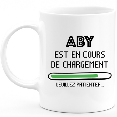 Aby Mug Is Loading Please Wait - Personalized Aby First Name Woman Gift