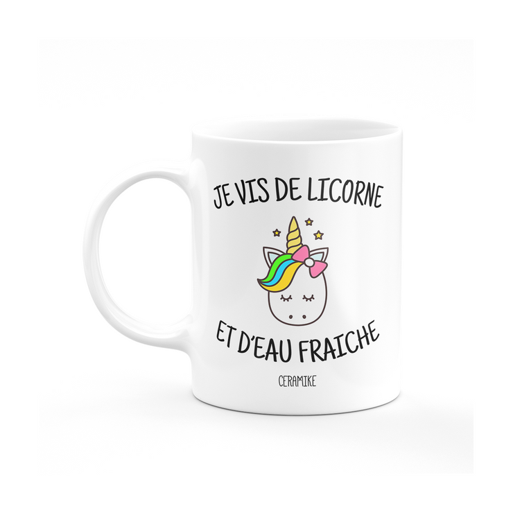 Mug Je vis de licorne et d eau fraiche-cadeau_anniversaire_humour_homme_femme_noel-Ceramike