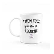 Mug je m en fous je rentre en licorne-cadeau_anniversaire_humour_homme_femme_noel-Ceramike