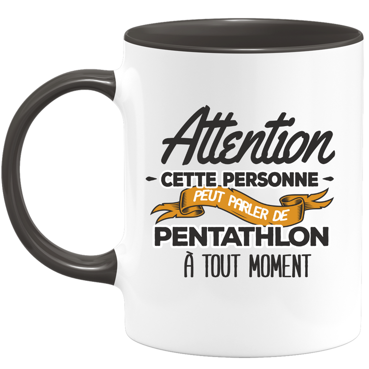 quotedazur - Mug This Person Can Talk About Pentathlon At Any Time - Sport Humor Gift - Original Gift Idea - Pentathlon Mug - Birthday Or Christmas